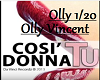 Olly Vincent COSI DONNA