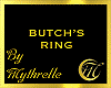 BUTCH'S RING