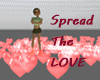 Spread The LOVE
