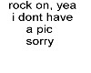 rock on!
