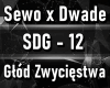 Sewo x Dwade Glod ......