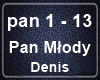 Denis - Pan Mlody