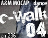 C-Walk 04 * Street Dance