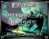 DJ_Epic Knight & Lords