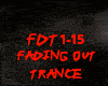 TRANCE-FADING OUT
