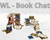 WL - Book Chat