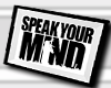 BD* Speak Your Mind 