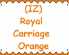 IZ Royal Carriage Orange