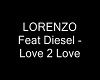 lorenzo love 2love