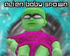 Alien Baby Spawn