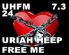URIAH HEEP - FREE ME