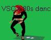 VSC A 80s dance