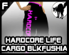 Hardcorelife blkfushia F