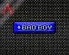 [A] Bad Boy Sticker