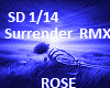 Surrender RMX