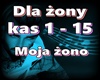 Dla zony-Moja zono