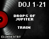 Drops Of Jupiter-Train