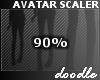 *d6 Avi Scaler 90%