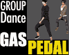GAS PEDAL - Group Dance