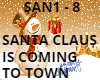 SANTA CLAUS IS COMING