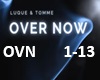 Luque & TOMME - Over Now