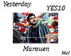 Yesterday Marouen YES10