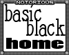 Basic Black Home