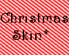 [F] Christmas Skin