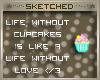 Life Without Cupcakes