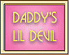DADDY'S LIL DEVIL