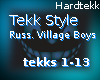 Tekk Style Hardtekk RVB