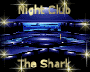 [my]The Shark Night Club