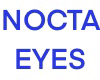Nocta Eyes F
