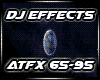 DJ Effects ATFX 65-95