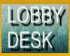 HOTEL LOBBY DESK