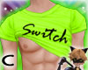 (C) Green "Switch" Shirt