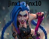 Get Jinx