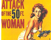 Attack of the 50ft Woman