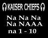 Kaiser Chiefs Na Na Naaa