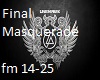 Final Masquerade 2-2
