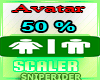 Avatar 50% scaler