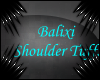 lVl " Balixi shoulders