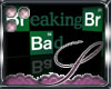 :S: Breaking Bad