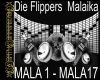 Die Flippers-Malaika