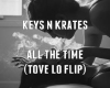 Key N Krate All The Time