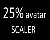 25% avatar scaler