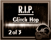 R.I.P. 2 OF 3
