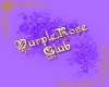 {S} Purple Rose Clubroom