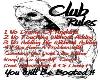 Club Rules Sign