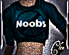 C: No Noobs|